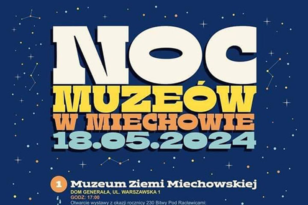 Noc Muzeów w Miechowie!