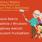 Z biblioteką po uśmiech Babci i Dziadka