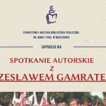 Spotkanie autorskie z Panem Czesławem Gamratem