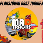 Turniej Mad Tracks