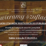 Otwieramy szuflady i publikujemy to, co piszecie!