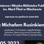 Zapraszamy na spotkanie autorskie z Michałem Rusinkiem