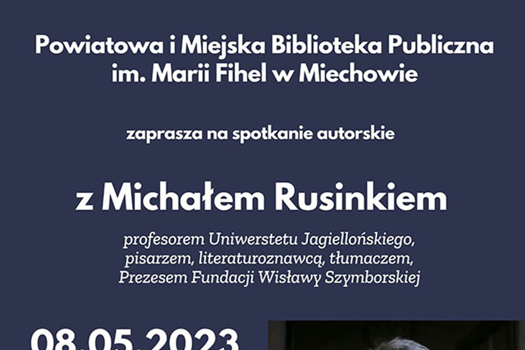 Zapraszamy na spotkanie autorskie z Michałem Rusinkiem