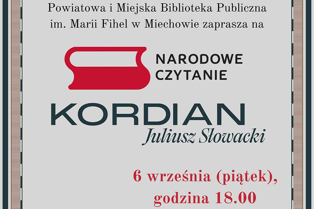 Narodowe Czytanie 2024 - "Kordian" Juliusza Słowackiego