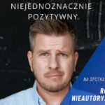 Spotkanie z cyklu „Rozmowy nieautoryzowane" - Filip Chajzer