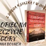 Spotkanie Dyskusyjnego Klubu Książki – "Chłopiec na szczycie góry" Johna Boyne'a