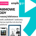 Bezpłatne kody dostępu do serwisu Empik Go w bibliotece!