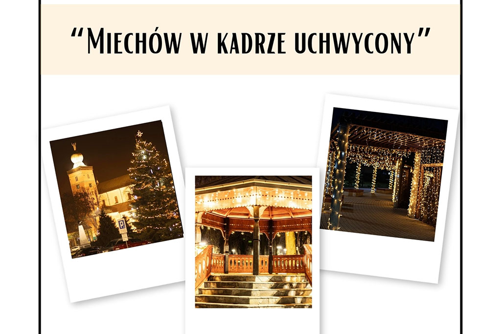 Wystawa fotografii „Miechów w kadrze uchwycony”