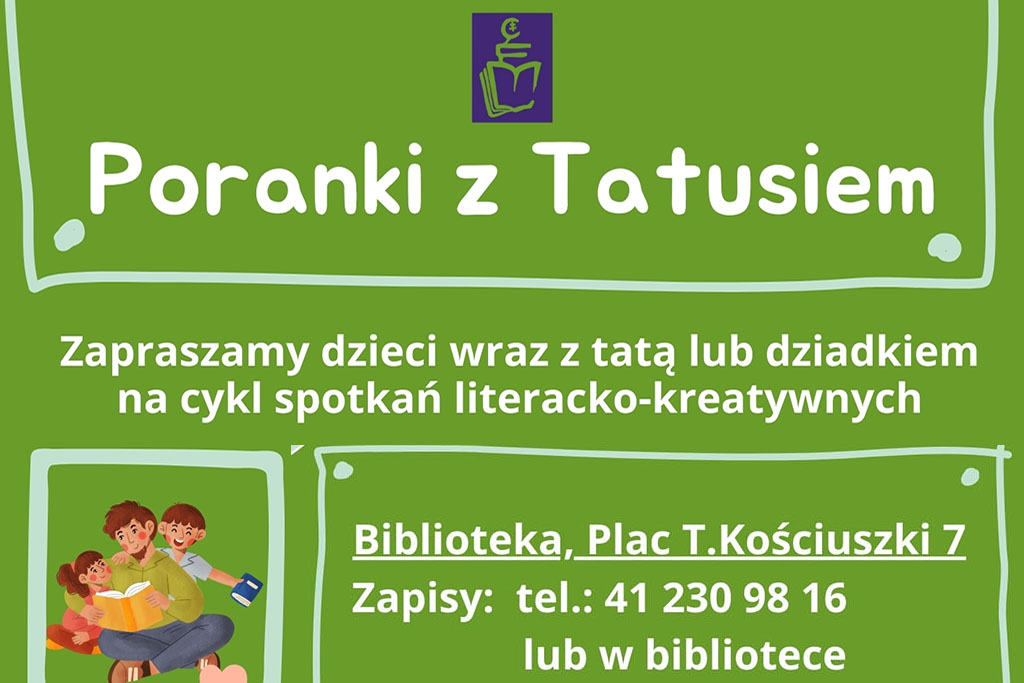 Poranki z Tatusiem – kreatywne spotkania dla dzieci i ojców!