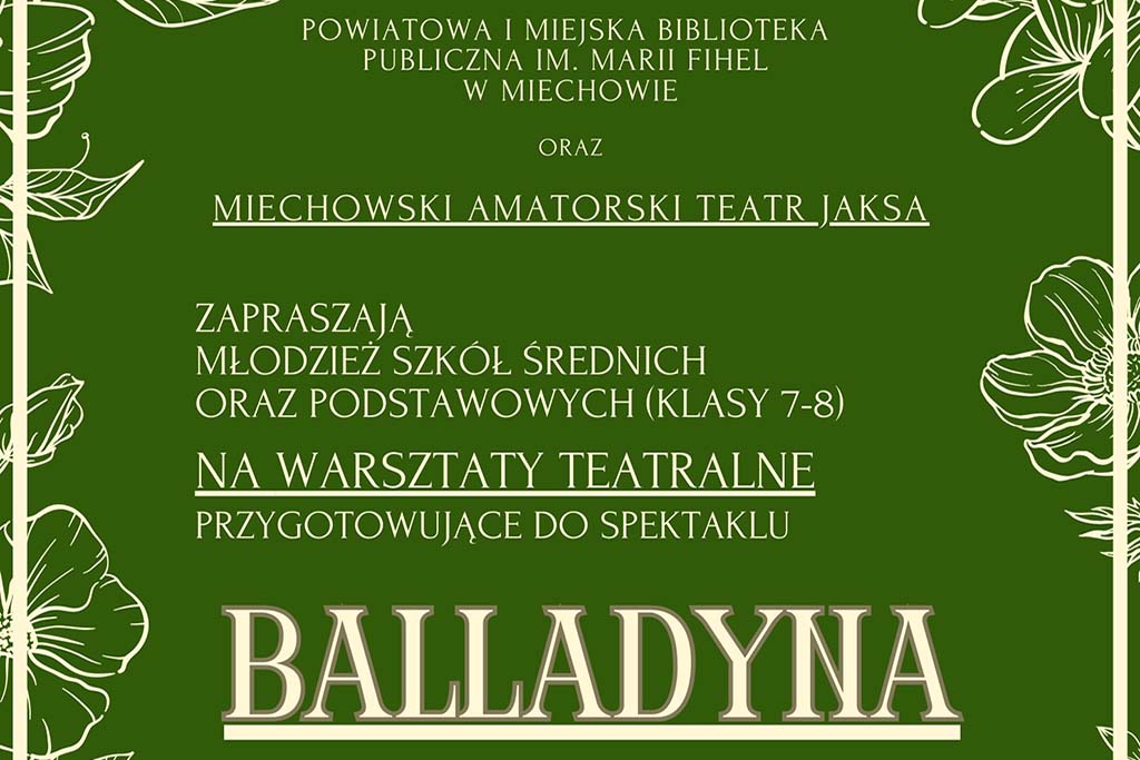 Miechów przejmuje teatralną inicjatywę!