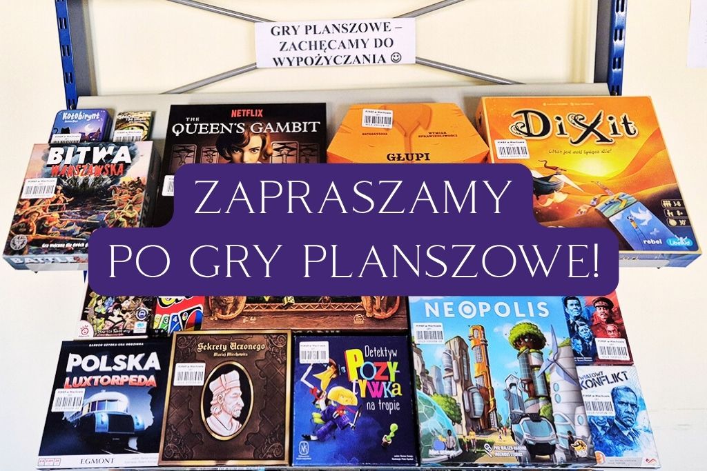 Nowość w naszej Bibliotece – 62 gry planszowe dla czytelników!