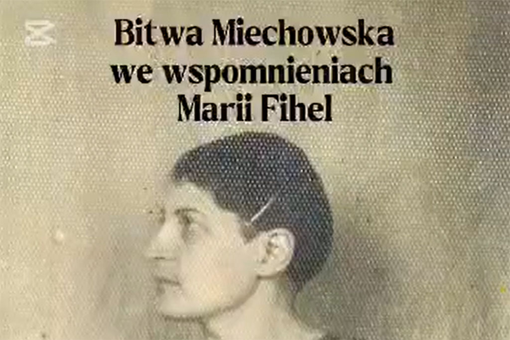 Grafika promująca publikację „Bitwa Miechowska we wspomnieniach Marii Fihel” – na tle archiwalnej fotografii przedstawiającej profil młodej kobiety umieszczono tytuł artykułu.