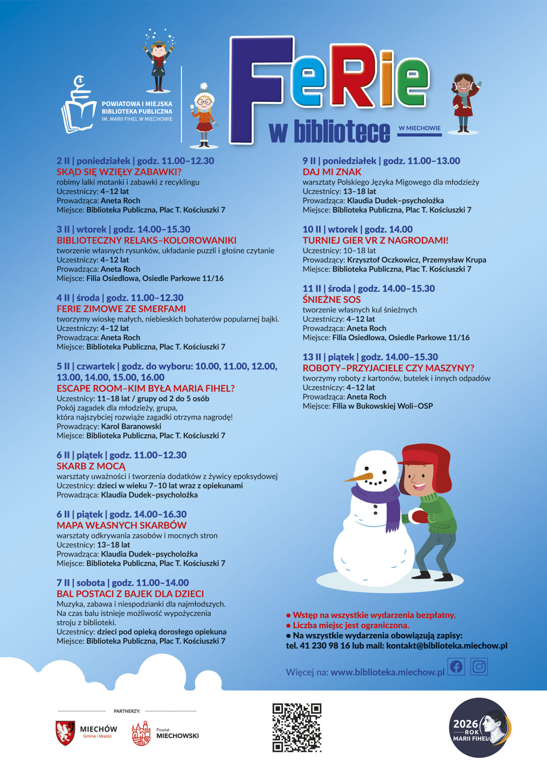 Plakat informacyjny »Ferie w bibliotece w Miechowie« z harmonogramem bezpłatnych zajęć dla dzieci i młodzieży w dniach 2–13 lutego. Na niebieskim tle widoczne są ilustracje dzieci bawiących się zimą oraz bałwan. Plakat zawiera terminy, godziny, opisy warsztatów, wiek uczestników, miejsca wydarzeń oraz dane kontaktowe Powiatowej i Miejskiej Biblioteki Publicznej im. Marii Fihel w Miechowie.
