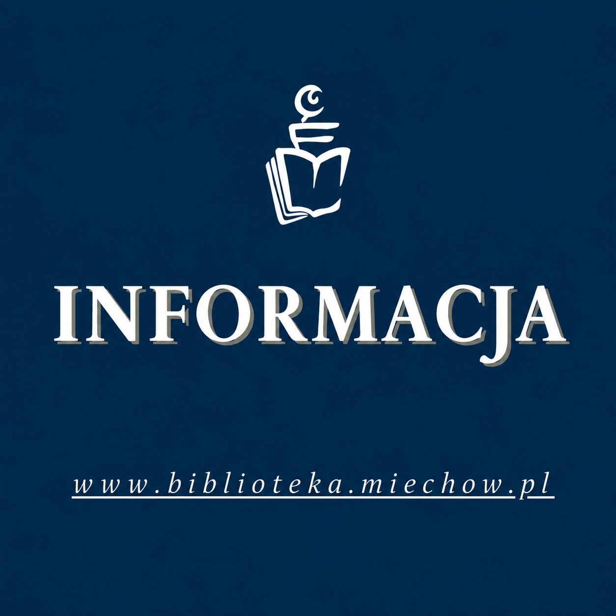 Grafika informująca, że 14 października 2026 roku (środa) Biblioteka będzie nieczynna. Na granatowym tle znajduje się logo Powiatowej i Miejskiej Biblioteki Publicznej im. Marii Fihel w Miechowie oraz napis „INFORMACJA”. Na dole podano adres strony internetowej biblioteki: www.biblioteka.miechow.pl.